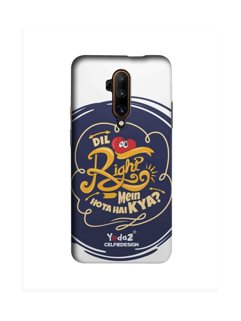 

CelfieDesign White & Blue Dil Right Mein Hota Hai Kya OnePlus 7T Pro Back Cover
