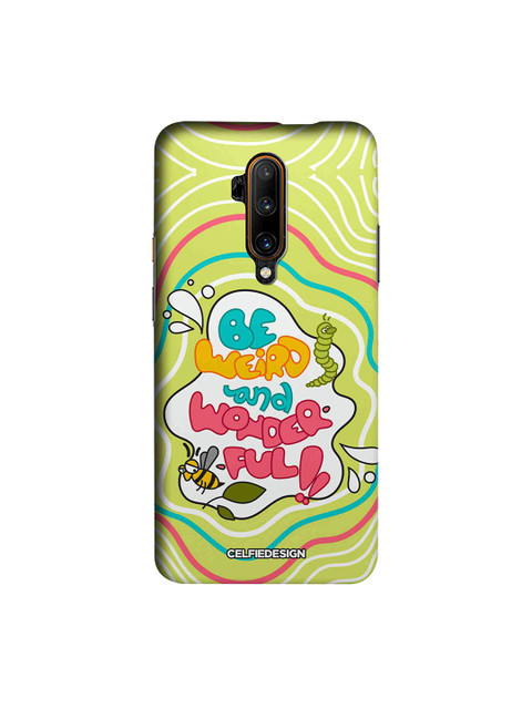 

CelfieDesign Yellow Be Weird And Wonderful OnePlus 7T Pro Back Case