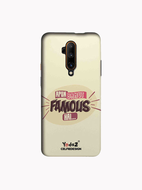 

CelfieDesign Beige & Brown Apun Bahut Famous Hai Printed OnePlus 7T Pro Back Cover