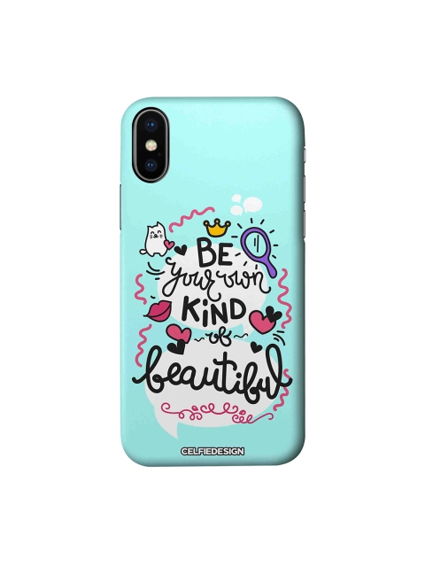 

CelfieDesign Blue Be Your Own Kind Of Beautiful Apple iPhone XS Back Cover Base 501