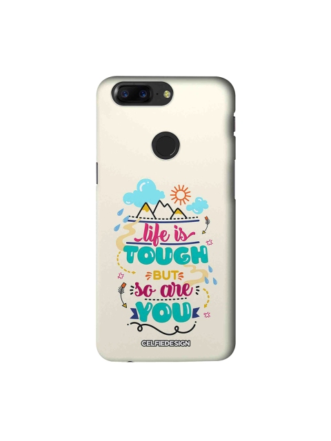 

CelfieDesign Cream-Colored & Blue Life Is Tough But So Are You Printed OnePlus 5T Sustainable Back Cover
