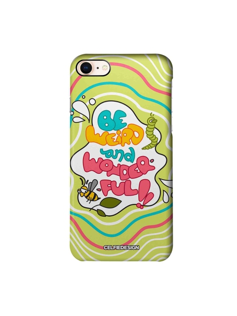 

CelfieDesign Green & White Be Weird And Wonderful Typography Print iPhone 8 Slim Back Case