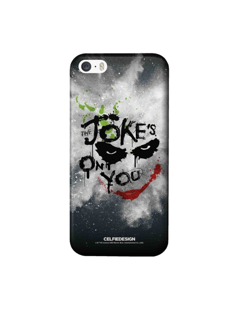 

CelfieDesign Black & Grey The Jokes On You Printed iPhone SE Slim Back Case