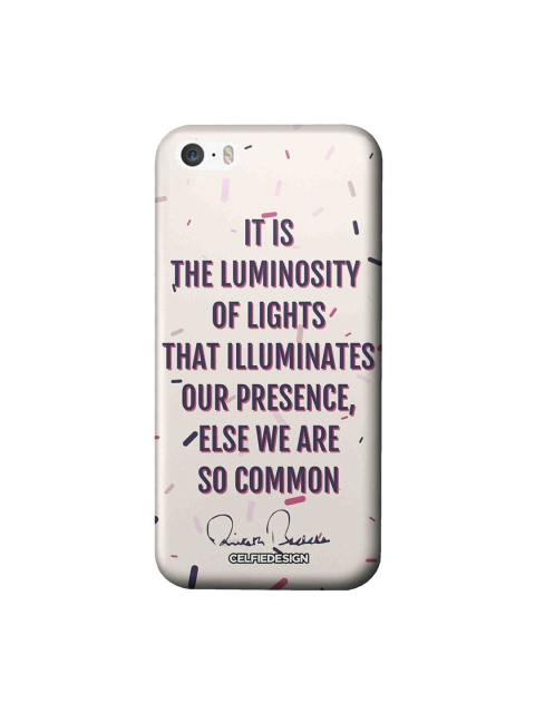 

CelfieDesign Cream-Coloured Presence AB Quotes Printed iPhone SE Slim Back Case