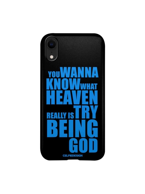 

CelfieDesign Black & Blue Try Being God iPhone XR Slim Back Case