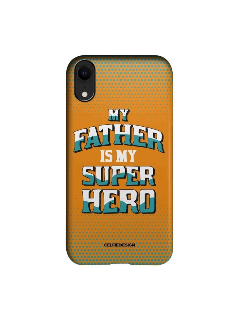 

CelfieDesign Orange & White My Father My Superhero Printed iPhone XR Slim Back Case