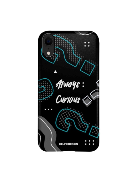 

CelfieDesign Black & Blue Always Curious Printed iPhone XR Slim Back Case