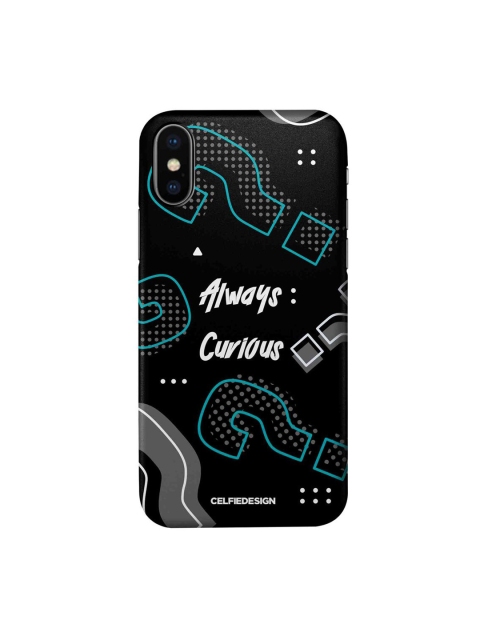 

CelfieDesign Black & Grey Always Curious Quirky Printed iPhone XS Slim Back Case