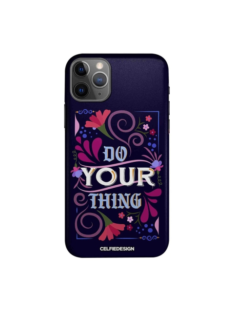 

CelfieDesign Multi-Coloured Do Your Thing iPhone 11 Pro Back Case