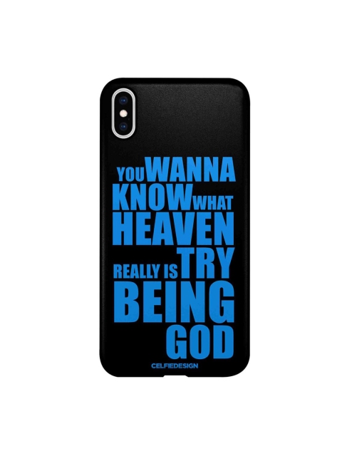 

CelfieDesign Black & Blue Printed Try Being God iPhone XS Max Slim Back Case