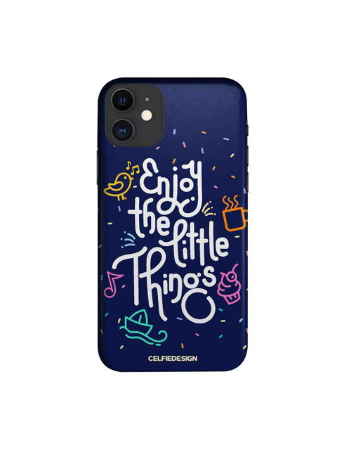 

CelfieDesign Navy Blue & White Enjoy The Little Things iPhone 11 Slim Back Case