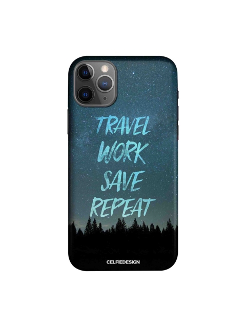 

CelfieDesign Black & Blue Printed Travel Work Save Repeat iPhone 11 Pro Slim Back Case
