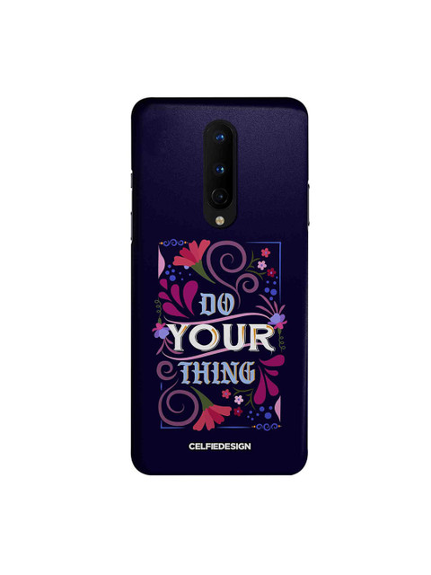 

CelfieDesign Blue & White Do Your Thing Oneplus 8 Slim Back Case