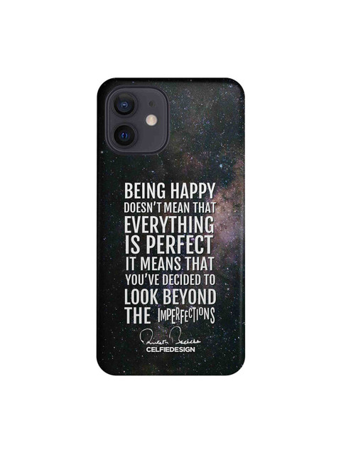 

CelfieDesign Black & White Being Happy AB Quotes Printed iPhone 12 Slim Back Case