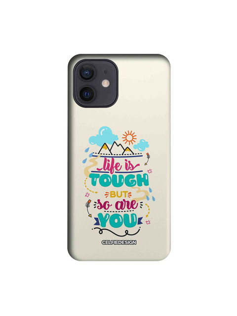 

CelfieDesign Multicolored Life Is Tough But So Are You iPhone 12 Slim Back Case, Multi