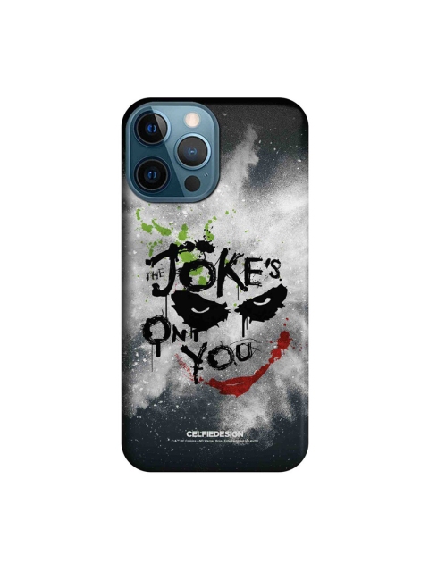 

CelfieDesign Grey & Black The Jokes On You Printed iPhone 12 Pro Max Slim Back Case