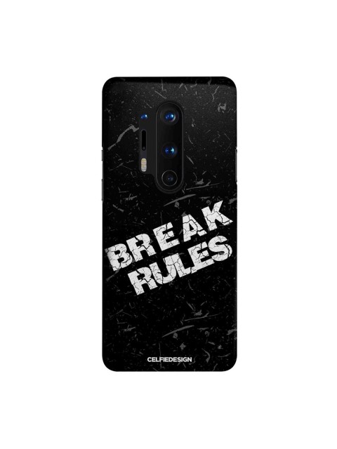 

CelfieDesign Black Break Rules Slim Case for OnePlus 8 Pro