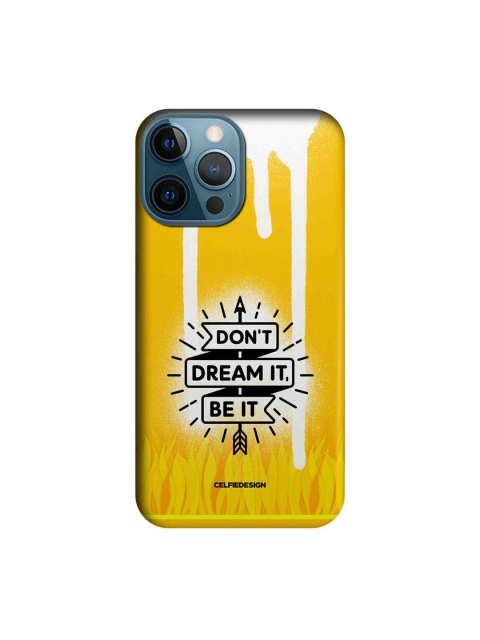 

CelfieDesign Yellow & White Dont Dream It Be It iPhone 12 Pro Max Slim Back Case
