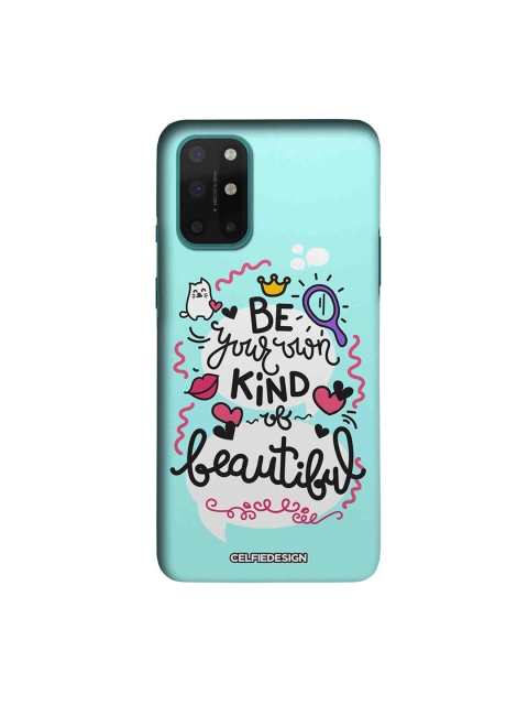 

CelfieDesign Multi-Coloured Be Your Own Kind Of Beautiful OnePlus 8T Slim Back Case