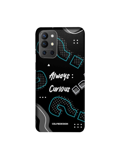 

CelfieDesign Black & White Always Curious Printed OnePlus 9R Slim Back Case