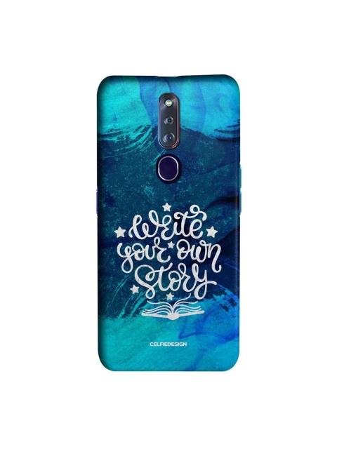 

CelfieDesign Blue & White Write Your Own Story Oppo F11 Pro Slim Back Case