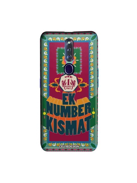 

CelfieDesign Green & Red Ek Number Kismat Oppo F11 Pro Slim Back Case