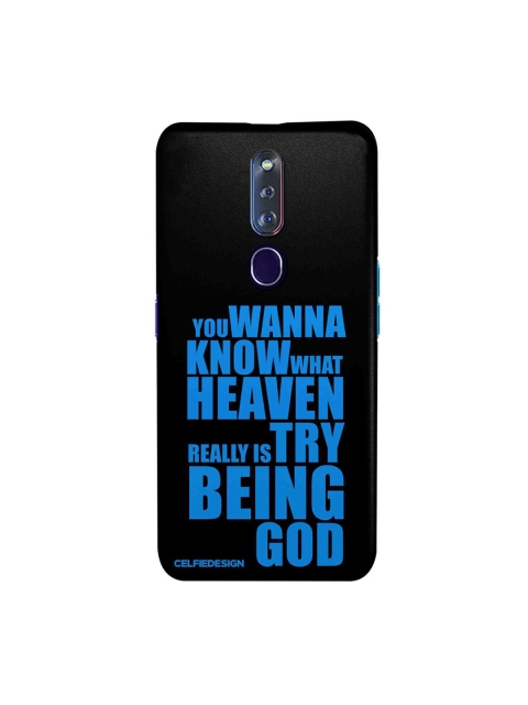 

CelfieDesign Black & Blue Try Being God Oppo F11 Pro Slim Back Case