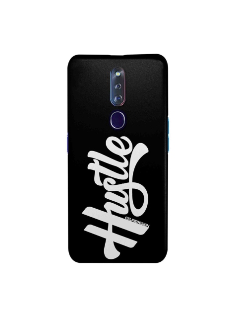 

CelfieDesign Black & White Hustle Oppo F11 Pro Slim Back Case