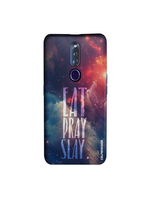 

CelfieDesign Blue & White Eat Pray Slay Oppo F11 Pro Slim Back Case