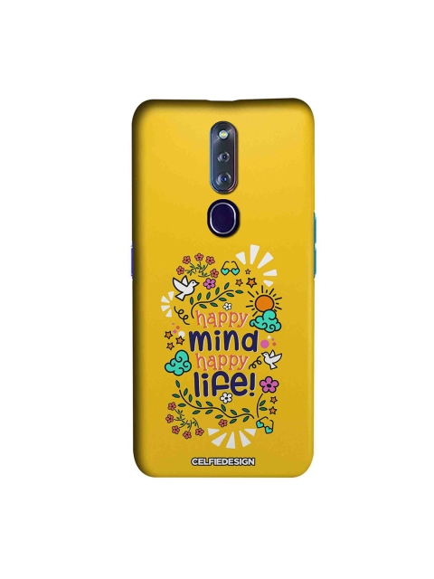 

CelfieDesign Yellow & Blue Happy Mind Happy Life Oppo F11 Pro Slim Back Case