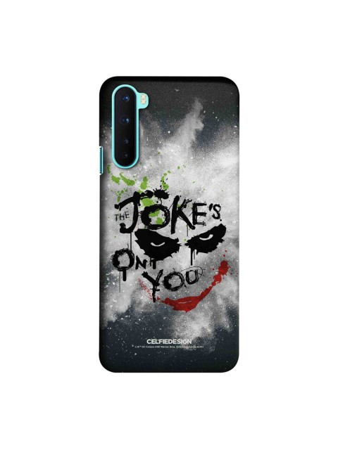 

CelfieDesign Black & White The Jokes on you OnePlus Nord Slim Back Case
