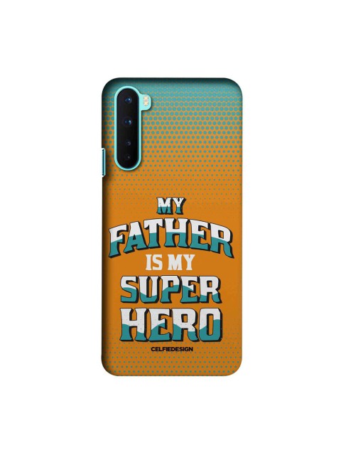 

CelfieDesign Orange & White My Father My Superhero OnePlus Nord Slim Back Case