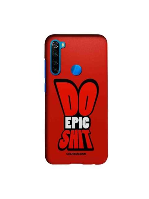 

CelfieDesign Red Do Epic Shit Xiaomi Redmi Note 8 Slim Back Case