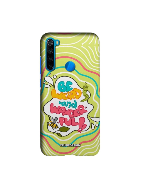 

CelfieDesign Green & Pink Be Weird And Wonderful Xiaomi Redmi Note 8 Slim Back Case