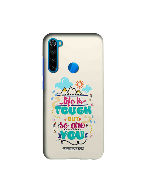 

CelfieDesign White & Pink Life Is Tough But So Are You Xiaomi Redmi Note 8 Slim Back Case