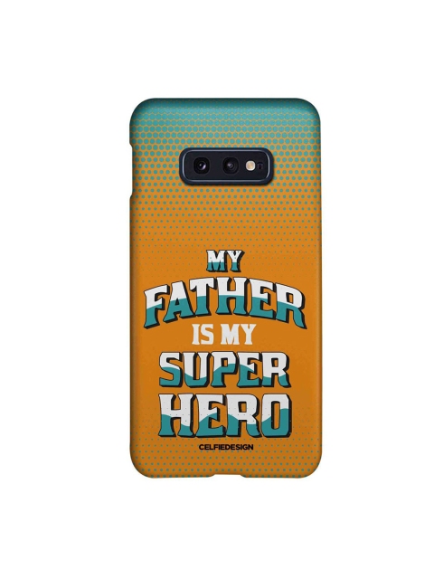 

CelfieDesign Mustard Yellow & Green My Father Is My Superhero Samsung S10E Slim Back Case