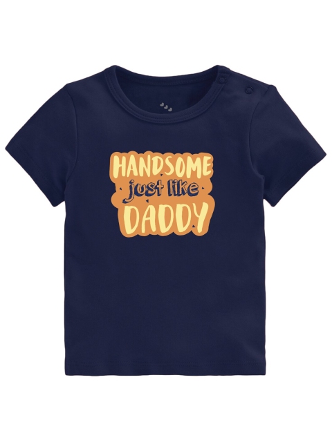 

Zeezeezoo Infant Kids Navy Blue Handsome Just Like Daddy Printed Pure Cotton T-shirt