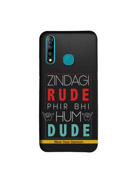 

CelfieDesign Unisex Black & Grey Zindagi Rude Wear Your Opinion Quirky Sustainable Vivo Z1 Pro Back Cover, Blue