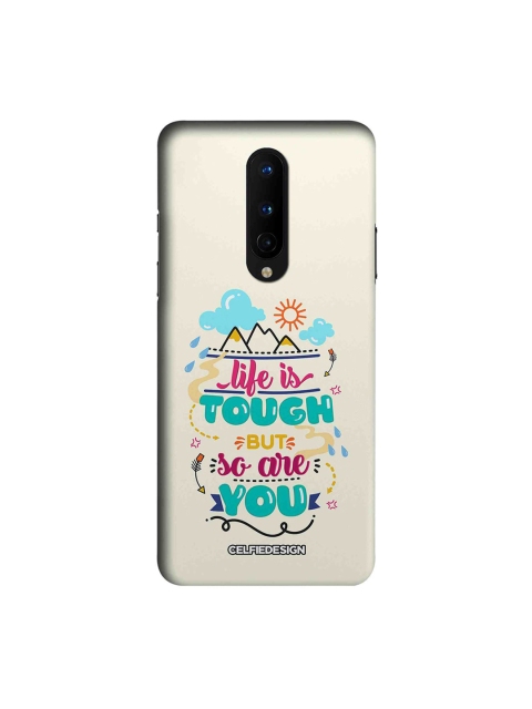 

CelfieDesign Off-White Life Is Tough But So Are You OnePlus 8 Back Cover