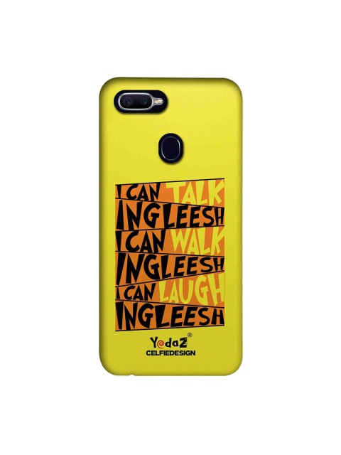 

CelfieDesign Yellow I Can Talk Ingleesh I Can Oppo F9 Pro Back Case