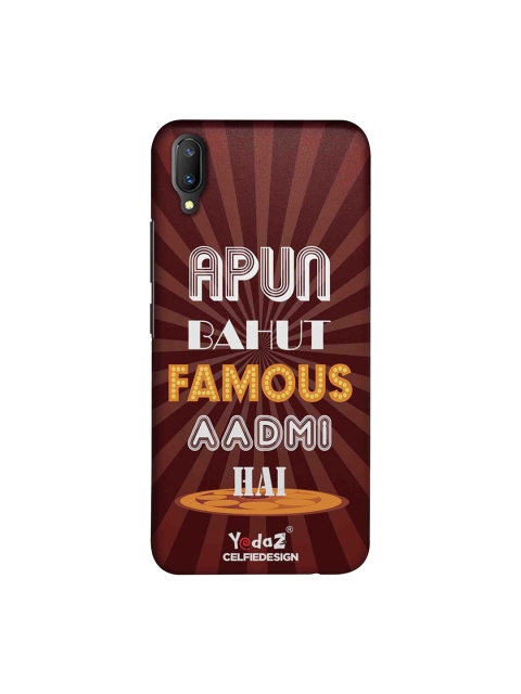 

CelfieDesign Brown Apun Bahot Famous Admi Hai Vivo V11 Pro Back Cover Yedaz