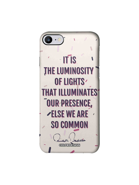 

CelfieDesign Presence AB Quotes Apple iPhone 7 Back Cover, Off white