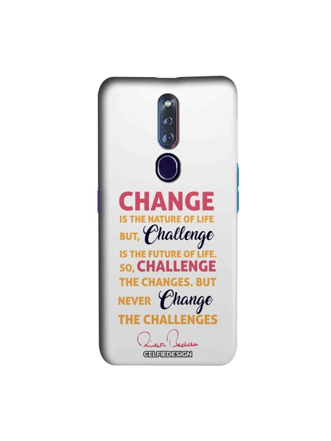 

CelfieDesign White & Orange AB Collections Quirky Sustainable Challenge AB Quotes Oppo F11 Pro Back Cover