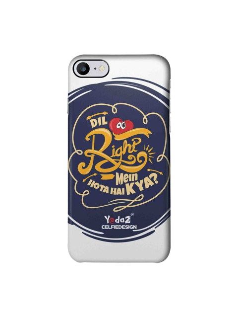 

CelfieDesign White & Navy Blue Quirky Dil Right Mein Hota Hai Kya iPhone 7 Back Cover