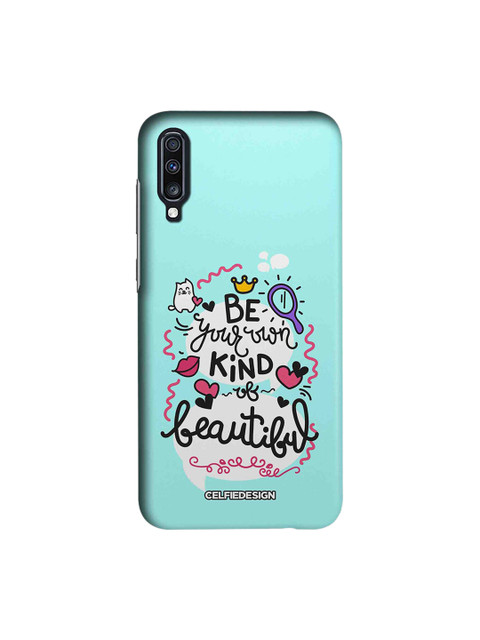 

Be Your Own Kind Of Beautiful Samsung Galaxy A70 Back Cover Base 501, Multi