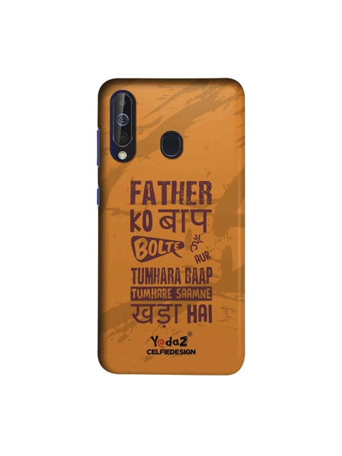 

CelfieDesign Orange Father Ko Baap Bolte Hai Samsung Galaxy A60 Back Cover