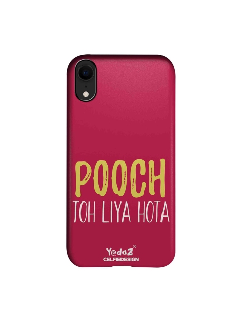 

CelfieDesign Red Pooch Toh Liya Hota Apple iPhone XR Back Cover