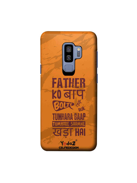 

Father Ko Baap Bolte Hai Samsung Galaxy S9 Plus Back Cover Yedaz, Yellow