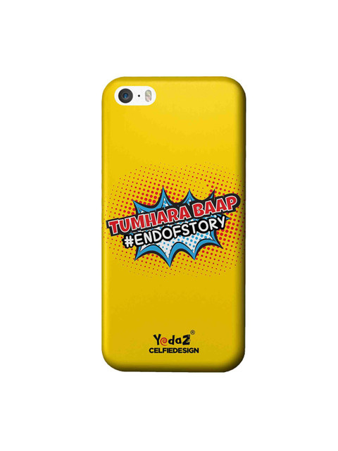 

CelfieDesign Yellow Tumhara Baap End Of Story iPhone SE Case