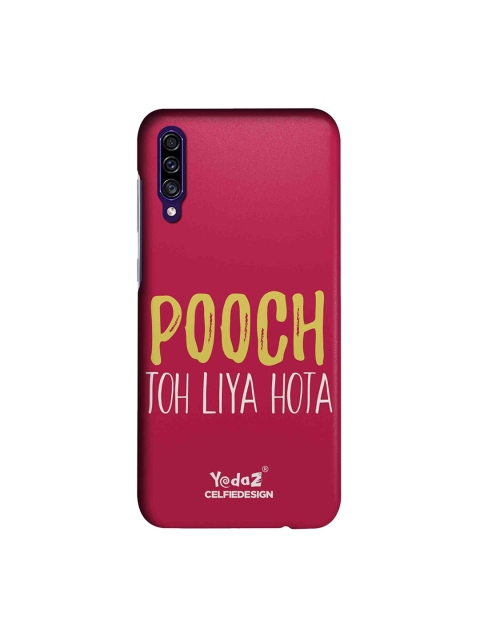 

CelfieDesign Pink Pooch Toh Liya Hota Yedaz Samsung Galaxy A30s Back Cover